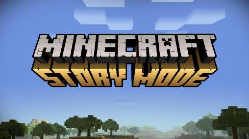 game pic for Minecraft: Story mode v1.19